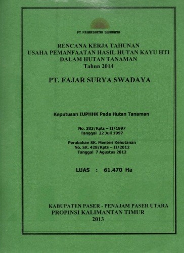 Rencana Kerja Tahunan Usaha Pemanfaatan Hasil Hutan Kayu HTI Dalam ...