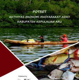 Aktivitas Ekonomi Masyarakat Adat Kabupaten Kepulauan Aru