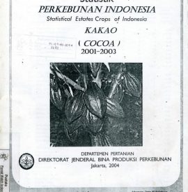 Statistik Perkebunan Kakao Indonesia 2001 2003